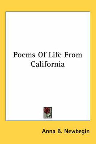 Cover image for Poems of Life from California