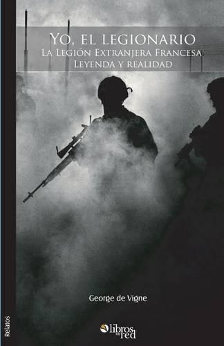 Cover image for Yo, el legionario