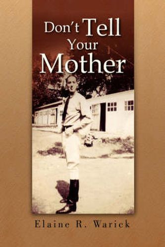 Cover image for Don't Tell Your Mother