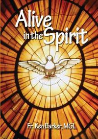 Cover image for Alive in the Spirit