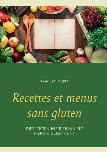 Recettes et menus sans gluten