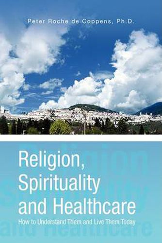 Cover image for Religion, Spirituality & Healthcare