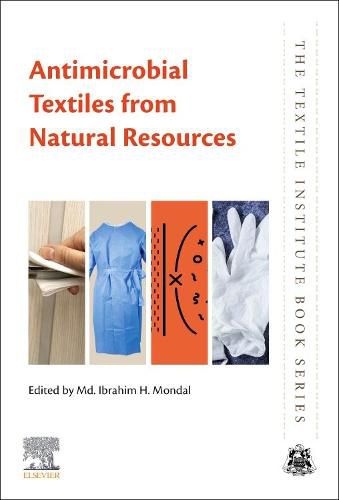 Cover image for Antimicrobial Textiles from Natural Resources