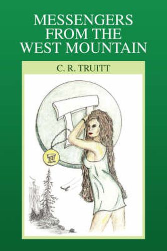 Cover image for Messengers from the West Mountain