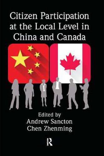 Cover image for Citizen Participation at the Local Level in China and Canada