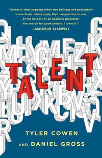 Cover image for Talent: How to Identify Energizers, Creatives, and Winners Around the World