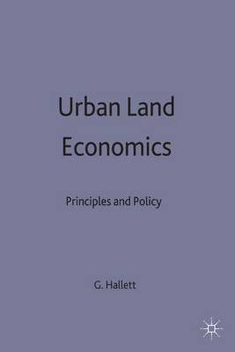 Urban Land Economics: Principles and Policy