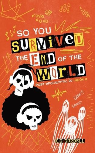 Cover image for So You Survived the End of the World