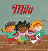 Cover image for Mila and Her Friends