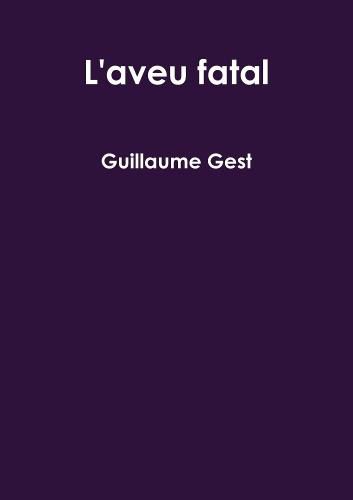 Cover image for L'aveu fatal
