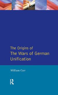 Cover image for Wars of German Unification 1864 - 1871, The