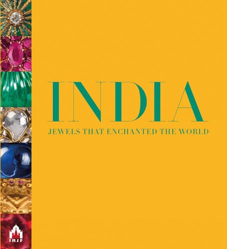 Cover image for India, Jewels that Enchanted the World