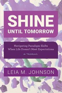 Cover image for Shine Until Tomorrow