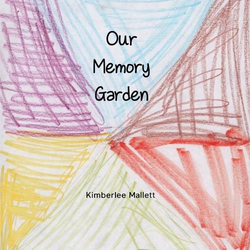 Cover image for Our Memory Garden