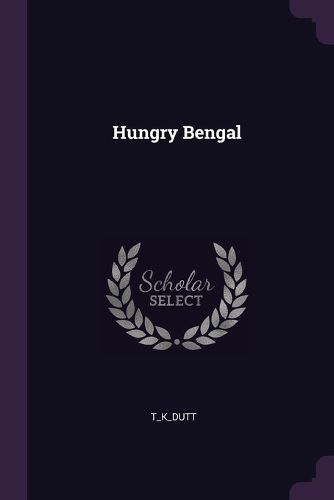 Cover image for Hungry Bengal