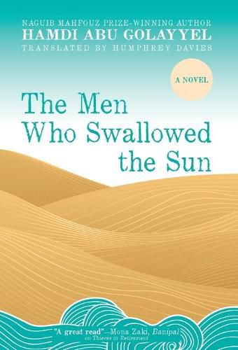 Cover image for The Men Who Swallowed the Sun