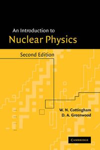 Cover image for An Introduction to Nuclear Physics