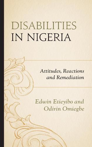 Cover image for Disabilities in Nigeria: Attitudes, Reactions, and Remediation