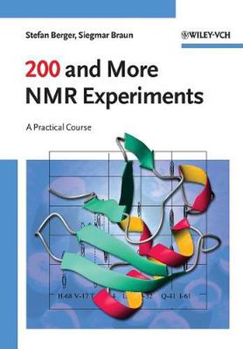 Cover image for 200 and More NMR Experiments: A Practical Course