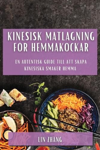 Cover image for Kinesisk matlagning foer hemmakockar