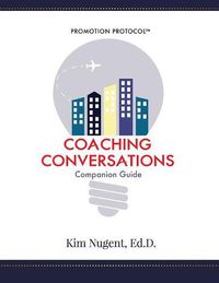 Cover image for Promotion Protocol: Coaching Conversations