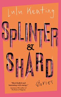 Cover image for Splinter & Shard