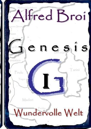 Cover image for Genesis I: Wundervolle Welt