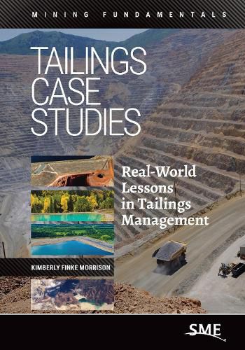 Tailings Case Studies