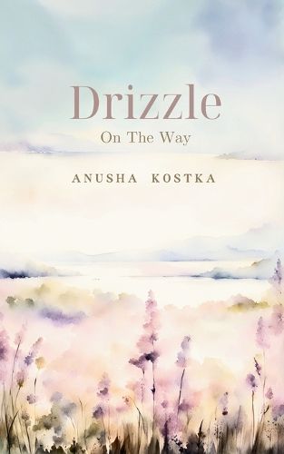 Cover image for Drizzle On The Way