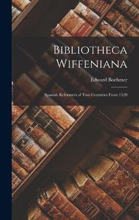 Cover image for Bibliotheca Wiffeniana