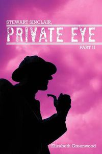 Cover image for Stewart Sinclair, Private Eye