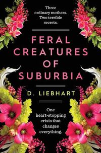 Cover image for Feral Creatures of Suburbia