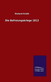 Cover image for Die Befreiungskriege 1813