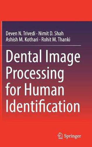 Cover image for Dental Image Processing for Human Identification