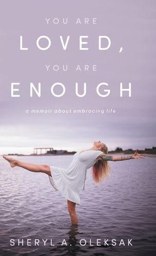 Cover image for You Are Loved, You Are Enough