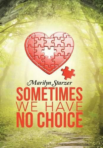 Cover image for Sometimes we have No Choice