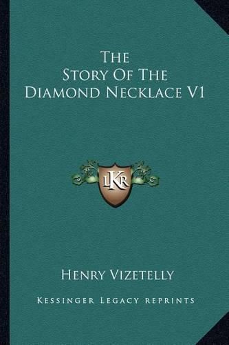 Cover image for The Story of the Diamond Necklace V1
