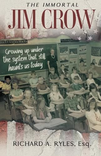 Cover image for The Immortal Jim Crow