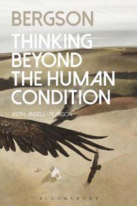 Cover image for Bergson: Thinking Beyond the Human Condition