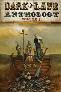 Cover image for Dark Lane Anthology: Volume One