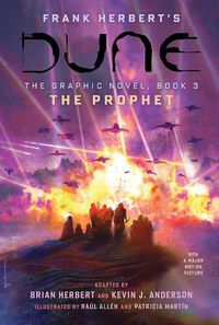 Cover image for DUNE: The Graphic Novel, Book 3: The Prophet: Volume 3