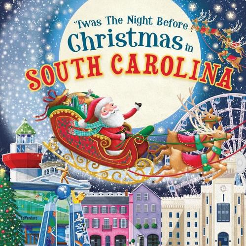 'Twas the Night Before Christmas in South Carolina