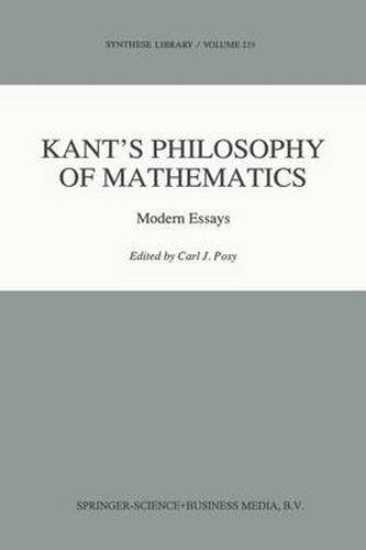 Cover image for Kant's Philosophy of Mathematics: Modern Essays