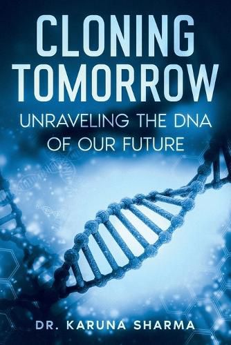 Cover image for Cloning Tomorrow