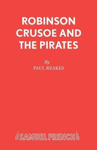 Cover image for Robinson Crusoe and the Pirates