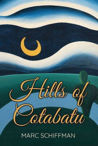 Cover image for Hills of Cotabato