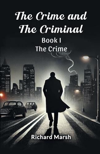Cover image for The Crime and the Criminal Book I (Edition2024)