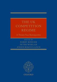 Cover image for The UK Competition Regime: A Twenty-Year Retrospective