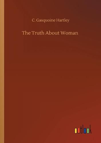 Cover image for The Truth About Woman