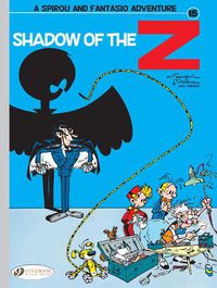 Cover image for Spirou & Fantasio Vol. 15: Shadow of The Z